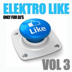 Elektro Like, Vol. 3 (Only for DJ's)