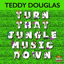 Turn That Jungle Music Down