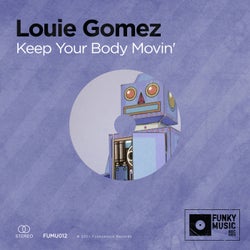 Keep Your Body Movin'