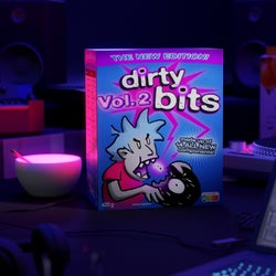 Dirty Bits Vol. 2