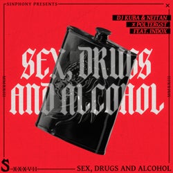 S*x Dr*gs and Alcohol (feat. Indox) [Extended Mix]
