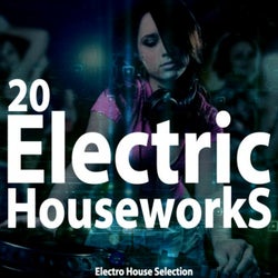 Electric Houseworks (Electro House Selection)