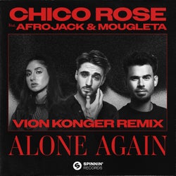 Alone Again (feat. Afrojack & Mougleta) [Vion Konger Remix] [Extended Mix]