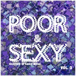 Poor & Sexy, Vol. 2 - Selection of Dance Music