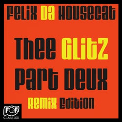The Glitz Part Deux Remix Edition