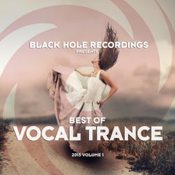 Black Hole Recordings presents Best of Vocal Trance 2015 Volume 1