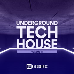Underground Tech House, Vol. 10