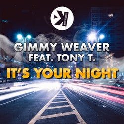 It's Your Night (feat. Tony T.)
