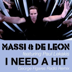 I Need a Hit (George Figares Radio Remix)