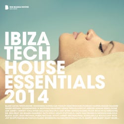 Ibiza Tech House Essentials 2014
