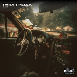 Para y Pelea (Extended Mix)