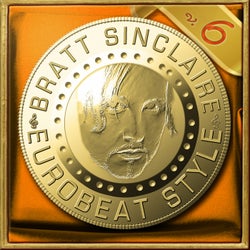 Bratt Sinclaire Eurobeat Style, Vol. 6