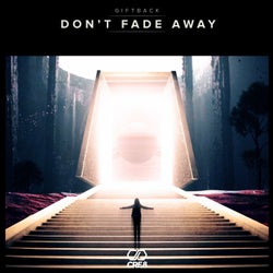 Don't Fade Away (Extended Mix)