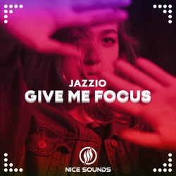 Give Me Focus