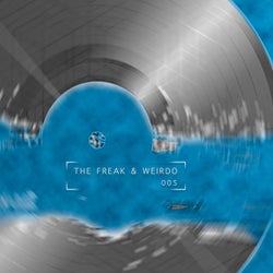 The Freak & Weirdo 005