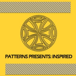 Patterns Presents: Inspired
