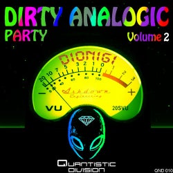 Dirty Analogic Party Vol. 2