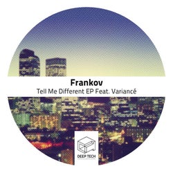 Tell Me Different EP Feat. Variance