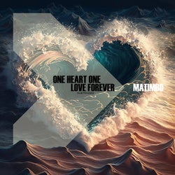 One Heart One Love Forever