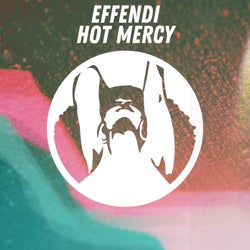 Hot Mercy  (Original Mix)