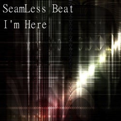 I'm Here! SeamLess Trance Chart