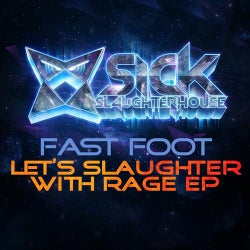 Let's Slaughter With Rage EP