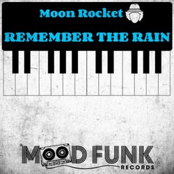 Remember The Rain (Radio Edit)