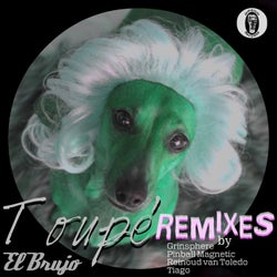 Toupe' (Remixes)