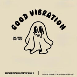 Good Vibration