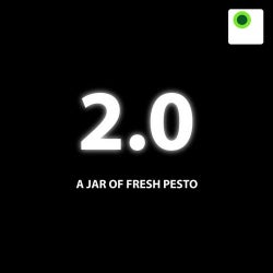 2.0, A Jar Of Fresh Pesto