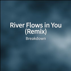 River Flows in You - Remix