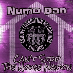 Can't Stop The House Nation