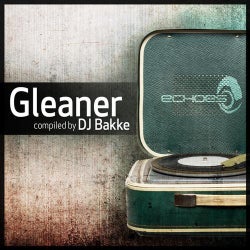 Gleaner: Compiled By DJ Bakke