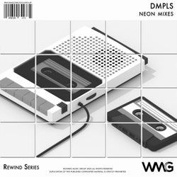 Rewind Series: DMPLS - Neon Mixes