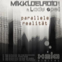 Mikki Del Roio Live ft. Lady Spell - Parallele Realitat EP