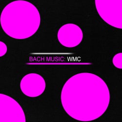 Bach Series: WMC 2016