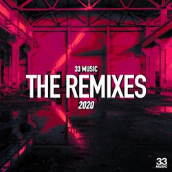 33 Music - The Remixes 2020
