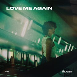 Love Me Again (Extended)
