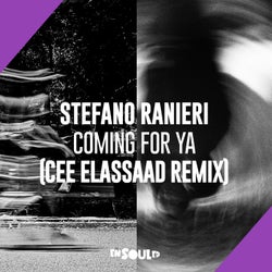 Coming For Ya (Cee ElAssaad Remix)