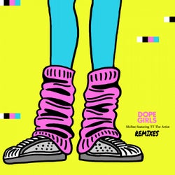 Dope Girls (feat. TT The Artist) [Remixes]