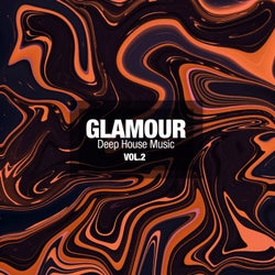 Glamour Deep House Music, Vol. 2