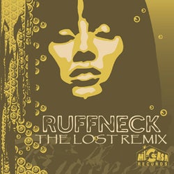 Ruffneck (The Lost Remix)