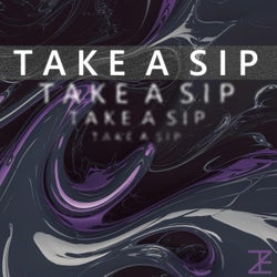take a sip