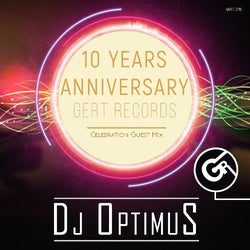 DJ Optimus - GERT RECORDS 10 YEARS ANNIVERSAR