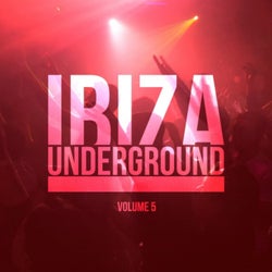 Ibiza Underground, Vol. 5