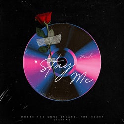 Stay Me