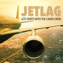 Jetlag, Vol. 1 (Let's Party With The Cabin Crew)