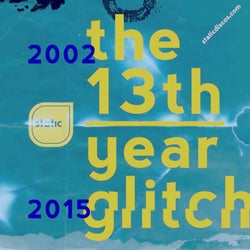 The 13th Year Glitch