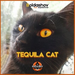 Tequila Cat (Dopedutcher Remix)