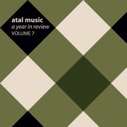 Atal Music A Year In Review Volume 7